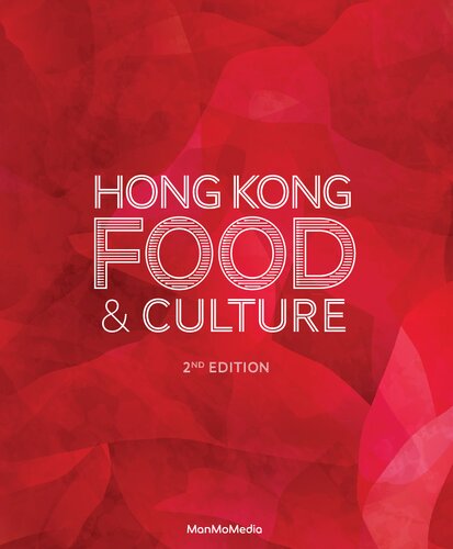 Hong Kong Food & Culture: 2nd Edition