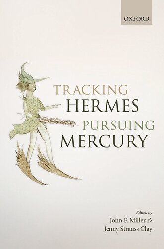 Tracking Hermes, Pursuing Mercury