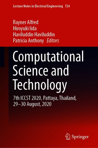 Computational Science and Technology: 7th ICCST 2020, Pattaya, Thailand, 29–30 August, 2020