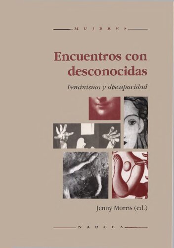 Encuentros con desconocidas: feminismo y discapacidad