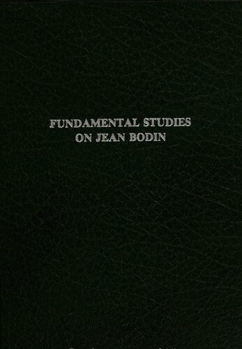Fundamental Studies on Jean Bodin