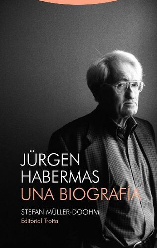 Jürgen Habermas. Una biografía