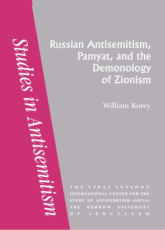 Russian Antisemitism, Pamyat and the Demonology of Zionism