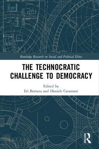 The Technocratic Challenge to Democracy