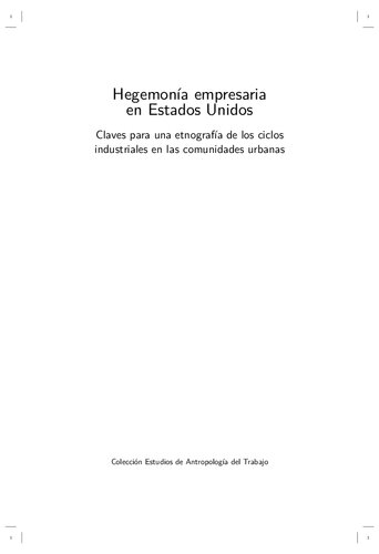 Hegemonía empresaria en Estados Unidos: Claves para una etnografía de los ciclos industriales en las comunidades urbanas