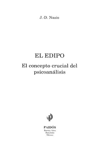 El Edipo : el concepto crucial del psicoanálisis