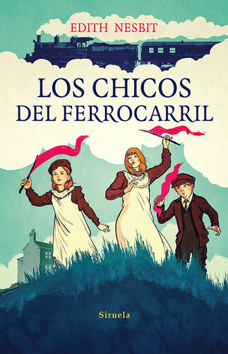 Los chicos del ferrocarril (Las Tres Edades)