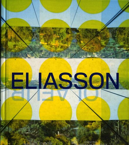 Take your time : Olafur Eliasson