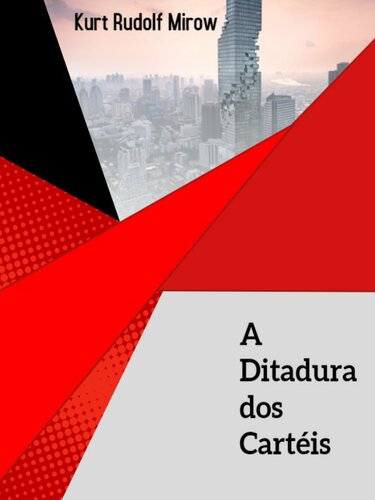 A Ditadura dos Cartéis