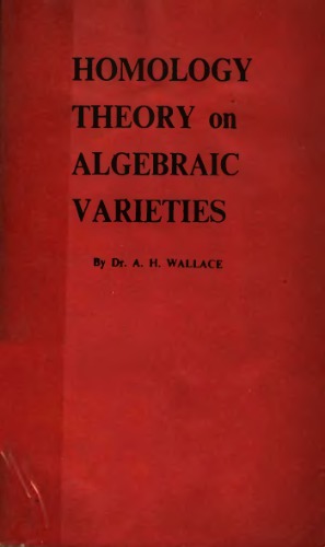 Homology theory on algebraic varieties
