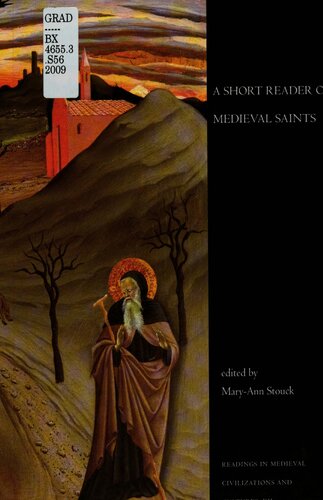 A Short Reader of Medieval Saints