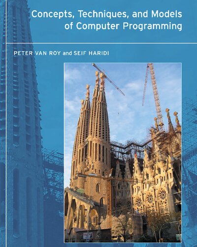 Concepts, Techniques, and Models of Computer Programming