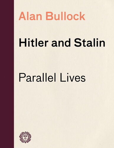 Hitler and Stalin: Parallel Lives