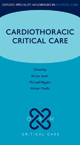 Cardiothoracic Critical Care