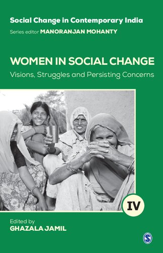 Women in Social Change: Visions, Struggles and Persisting Concerns