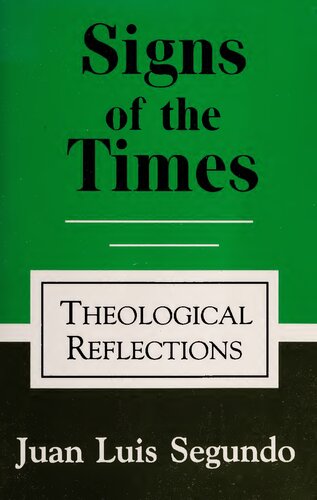 Signs of the times : theological reflections