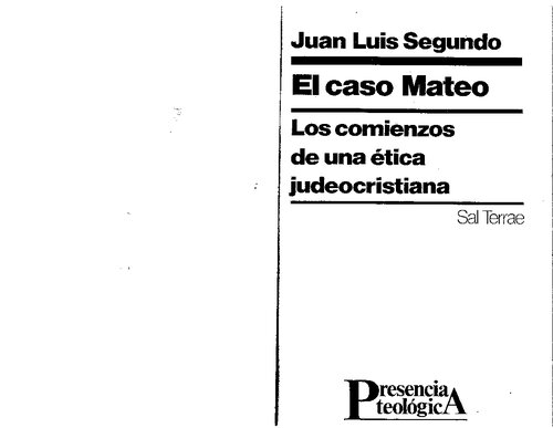 El caso Mateo: los comienzos de una ética judeocristiana