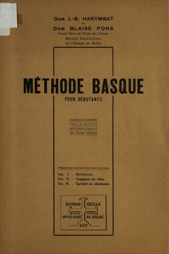 Méthode basque pour débutants. Fascicule I: Les déclinaisons