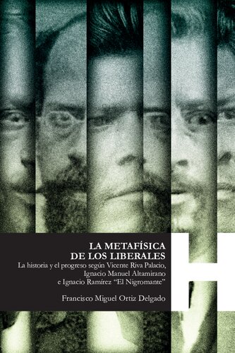 La Metafisica De Los Liberales