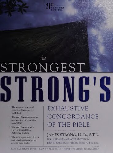 The strongest Strong's exhaustive concordance of the Bible