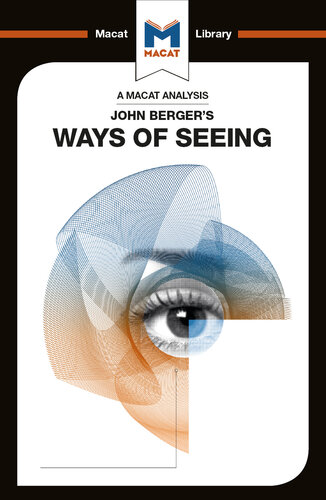 An Analysis of John Berger’s Ways of Seeing
