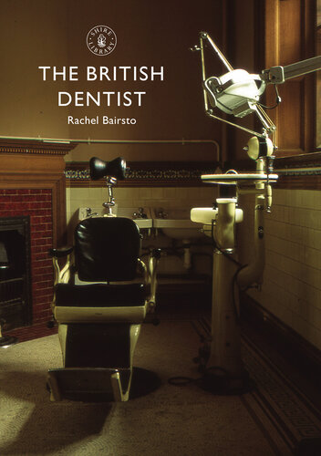 The British Dentist
