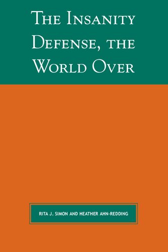 The Insanity Defense the World Over (Global Perspectives on Social Issues)