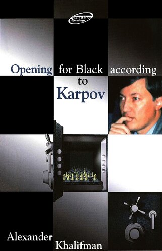 Opening for Black According to Karpov