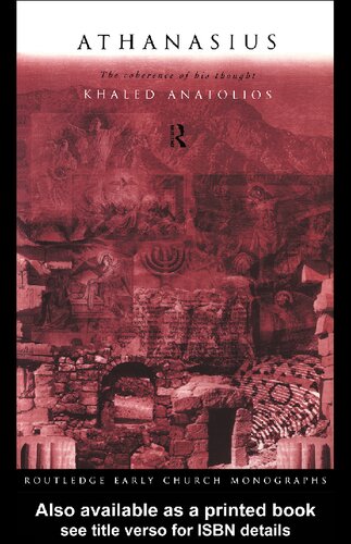 Athanasius: The Coherence of his Thought