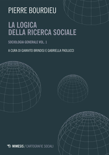 Sociologia generale. La logica della ricerca sociale
