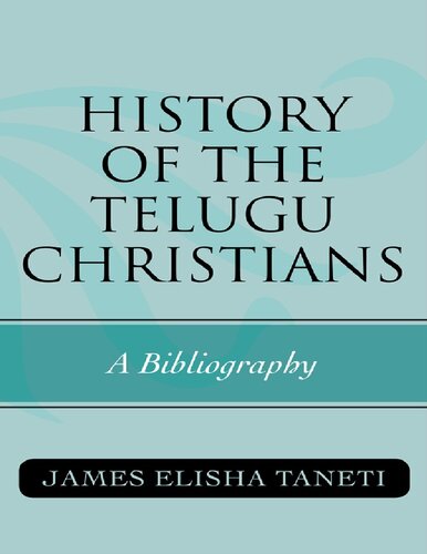History of the Telugu Christians: A Bibliography
