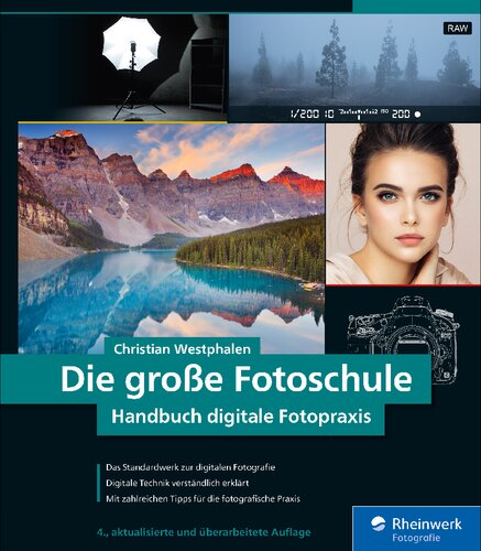 Die große Fotoschule: Das Handbuch zur digitalen Fotografie in der Neuauflage 2019