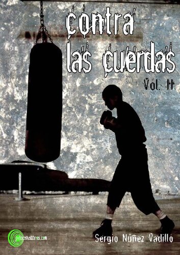 Contra las cuerdas (2ª parte)