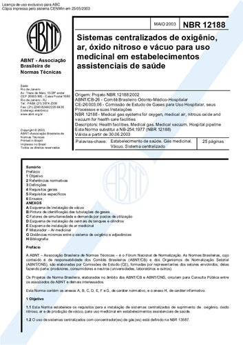 NBR 12188: Sistemas centralizados de oxigênio, ar, óxido nitroso e vácuo para uso medicinal em estabelecimentos assistenciais de saúde