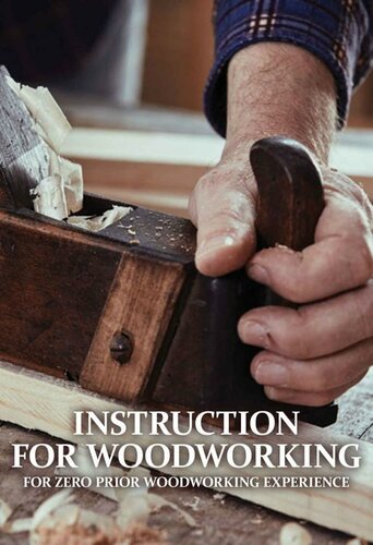 Instruction For Woodworking: For Zero Prior Woodworking Experience: Wood Toys Diy Book