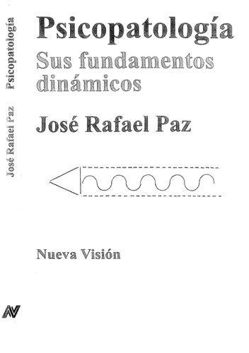 Psicopatología : sus fundamentos dinámicos