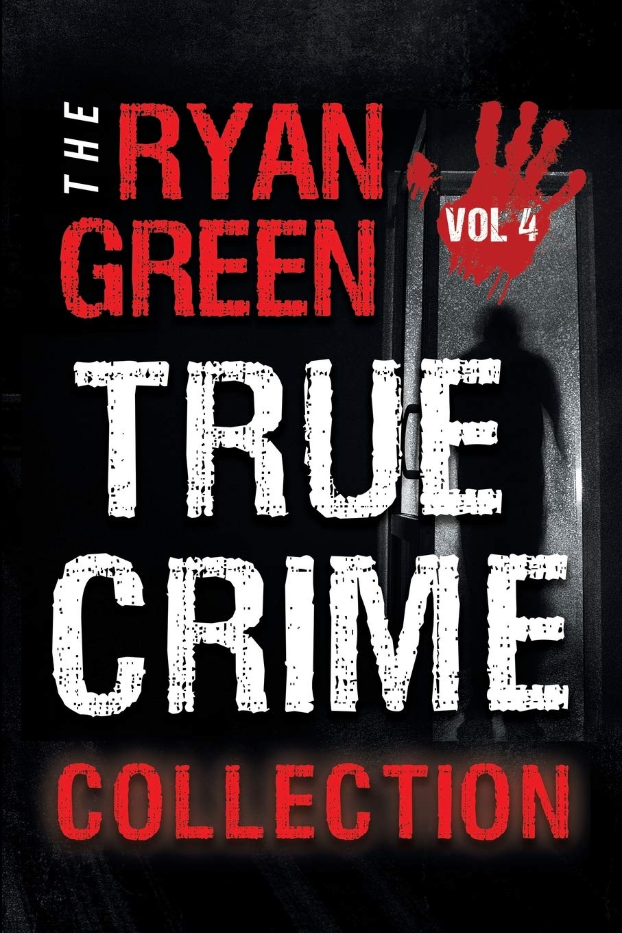 The Ryan Green True Crime Collection