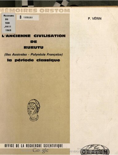 L'ancienne civilisation de Rurutu (îles Australes, Polynésie française): la période classique