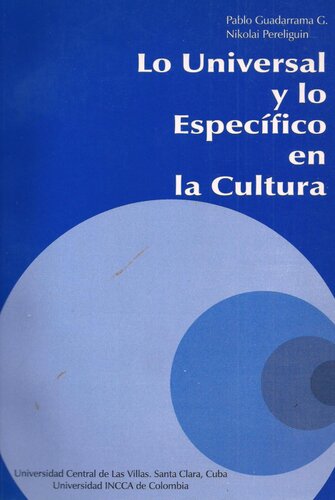 Lo universal y lo específico en la cultura