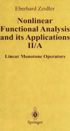 Nonlinear functional analysis and its applications. Linear monotone operators