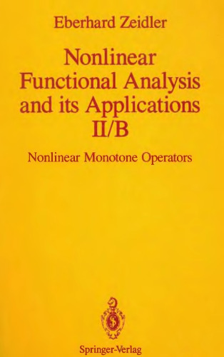 Nonlinear functional analysis and its applications. Nonlinear monotone operators