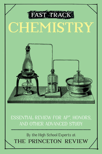 Fast track Chemistry: Essential Review for AP, Honors, and Other Advanced Study