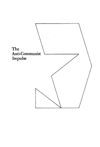 The anti-communist impulse