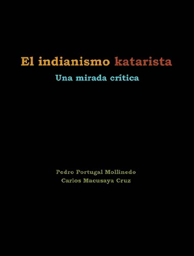 El indianismo katarista : un análisis crítico