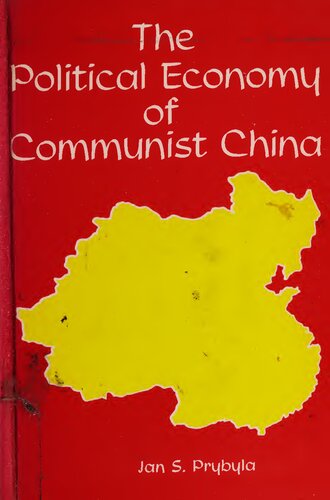 The Political Economy of Communist China