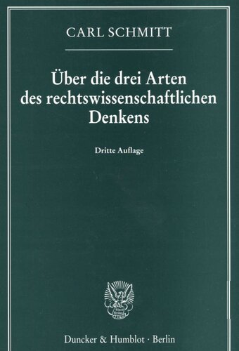 Über die drei Arten des rechtswissenschaftlichen Denkens