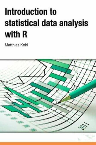 Introduction to statistical data analysis with R