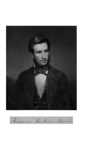 The Principles of Nature, Her Divine Revelations, and a Voice to Mankind