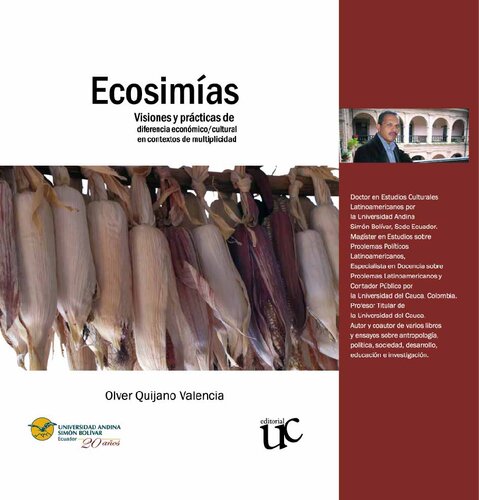 Ecosimías : visiones y prácticas de diferencia económico/cultural en contextos de multiplicidad
