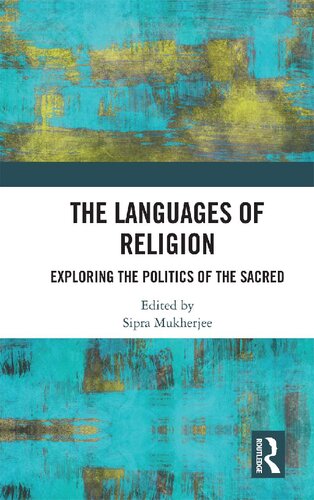 The Languages of Religion: Exploring the Politics of the Sacred
